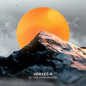 Xerxes-K – In This Atmosphere