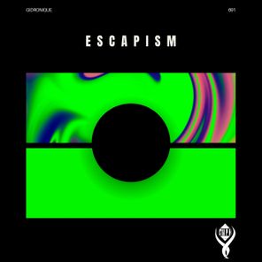 Gidronique – Escapism