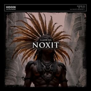 FLAVOR – Noxit