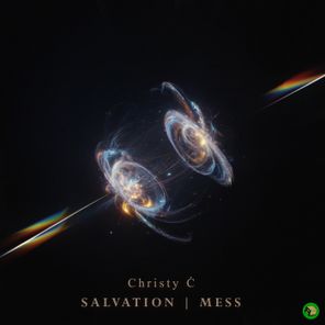 Christy Ċ – Salvation | Mess