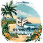SERINOVA – Tranquility
