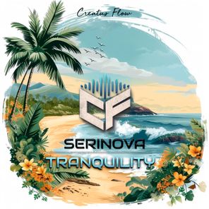SERINOVA – Tranquility
