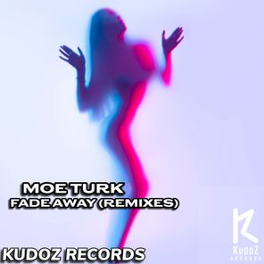 Moe Turk, Deep Lo – Fade Away (Remixes)