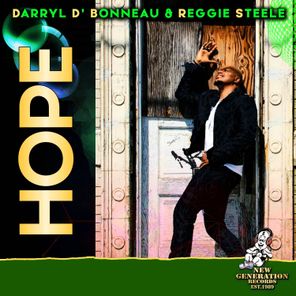Darryl D’ Bonneau, Reggie Steele – Hope