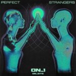 ON_1 – Perfect Strangers