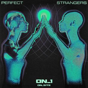 ON_1 – Perfect Strangers