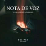 Arvizu, VLESH – Nota de Voz