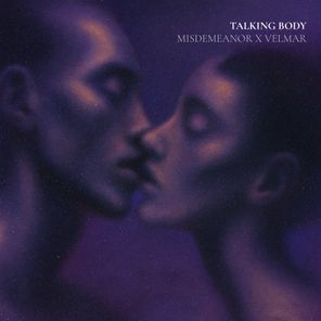 Misdemeanor, Velmar – Talking Body