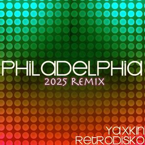 Yaxkin Retrodisko – Philadelphia