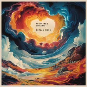 Deylan Moss – Forgotten Lullabies