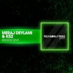 Meraj Deylami, K52 – Iridescent