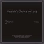 Borka & The Gang, Paul Deighton – Yesenia’s Choice, Vol. 144