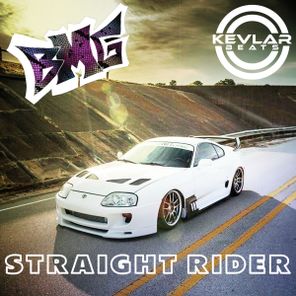 Bad Man Genius BMG – Straight Rider