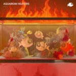 Marc DePulse, I Promised Mom – Aquarium Heaters