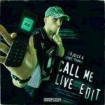 Dual Damage, So Juice – CALL ME (So Juice Live Edit)