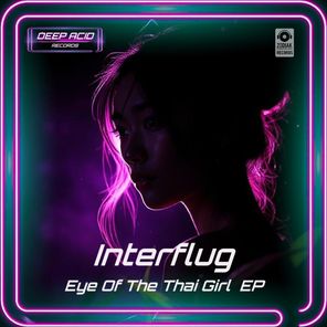 Interflug – Eye Of The Thai Girl EP