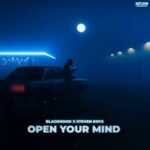 Steven Roys, BlackHood – Open Your Mind