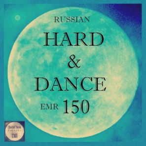 Partygreser, Double Motion – Russian Hard & Dance EMR, Vol. 150