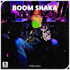 Fahjah – Boom Shaka