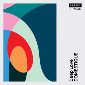 Domestique – Deep Love