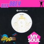 discOBEY – My Soul