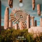 Dulus – The Place