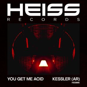 Kessler – You Get Me Acid
