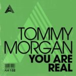 Tommy Morgan – You Are Real