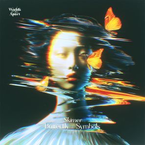 Skimer – Butterfly / Symbols