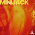 Emél, MINIJACK – Don´t Hold Me Back