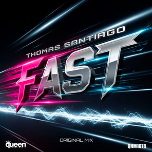 Thomas Santiago – Fast