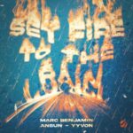 Marc Benjamin, YYVON – Set Fire To The Rain