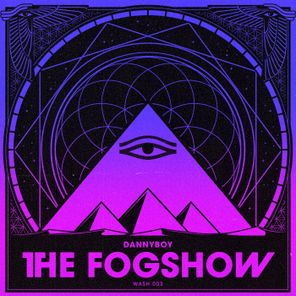 The Fogshow – Dannyboy