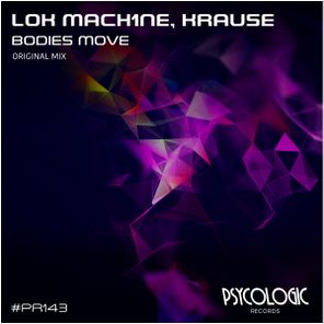Lok Mach1ne, DJ Krause – Bodies Move