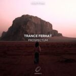Trance Ferhat – Prospectum