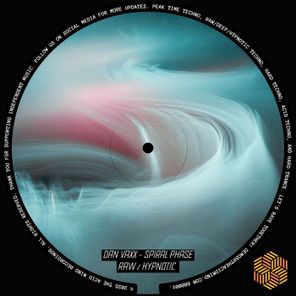 Dan Vaxx, T.A.M – Spiral Phase