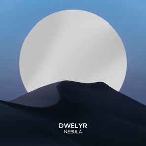 dwelyr – Nebula