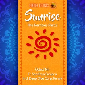 Deep Dive Corp., Oded Nir – Sunrise (The Remixes Part 2)