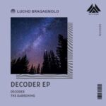Lucho Bragagnolo – Decoder