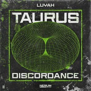 LUYAH – Taurus / Discordance