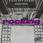 Aron Reed – Rocking