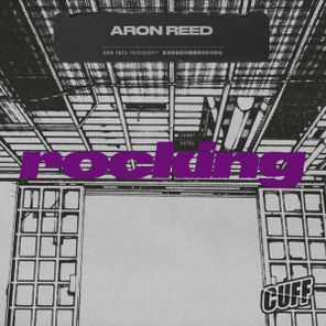 Aron Reed – Rocking