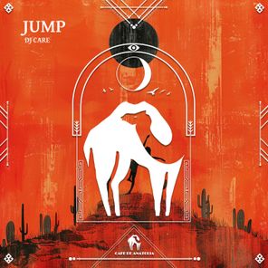 DJ Care, Cafe De Anatolia – Jump