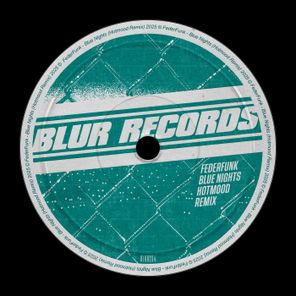 Hotmood, FederFunk – Blue Nights (Hotmood Remix)