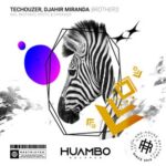 Djahir Miranda, TecHouzer – Brothers