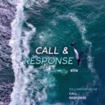 atla – Call & Response