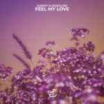 Kaphy, Dustlow – Feel My Love