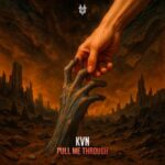 KVN – Pull me Through
