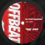 No Sportsmanship – Gas Giant