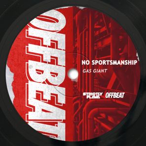 No Sportsmanship – Gas Giant